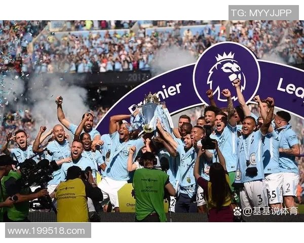 曼城足球队崛起之路与英超冠军争夺的背后故事 曼城足球队崛起之路与英超冠军争夺的背后故事